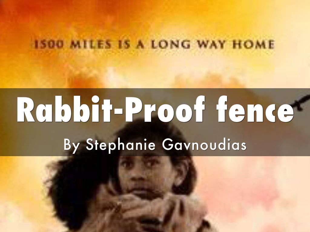 Rabbit-Proof Fence
