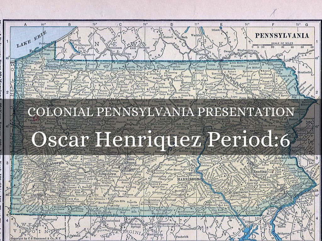 Colonial Pennsylvania Presentation