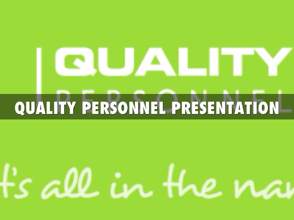 Quality Personnel