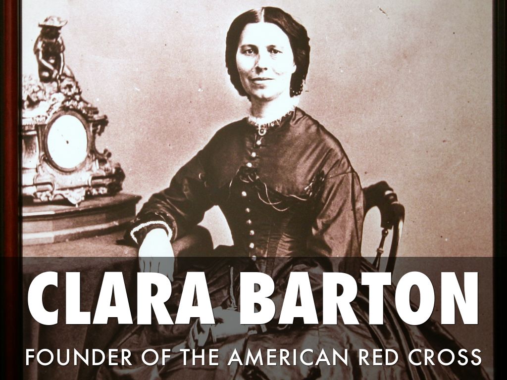 Clara Barton by Dr. Joe Wolverton