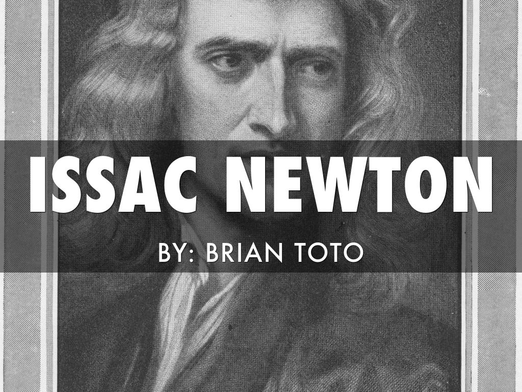 Isaac Newton