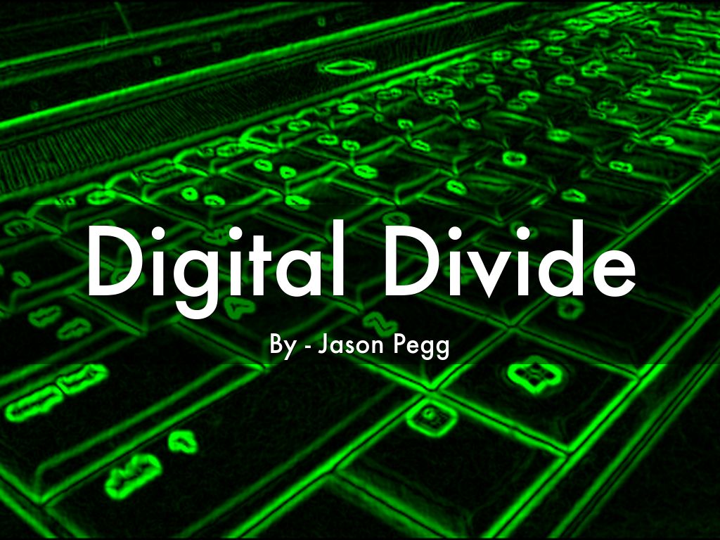 Digital Divide by jasonpegg