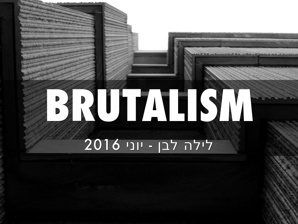 BRUTALISM