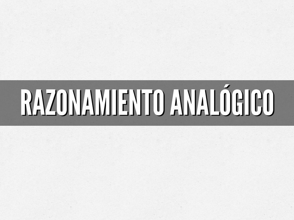 Copy of Razonamiento analógico