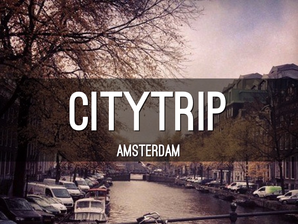 Citytrip Amsterdam