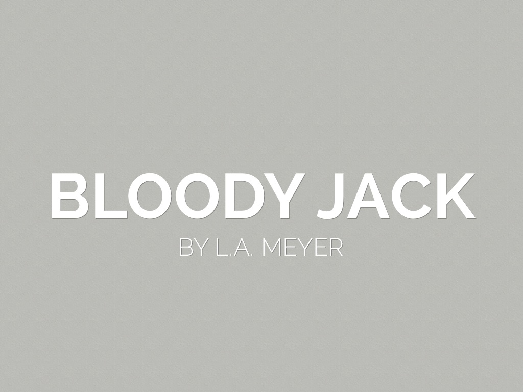 Bloody Jack