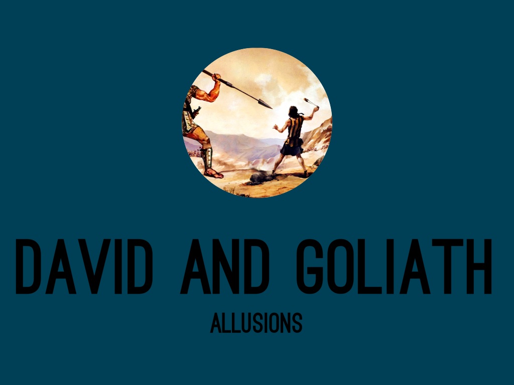 David & Goliath