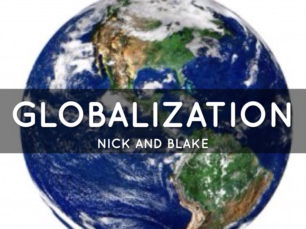 Globalization
