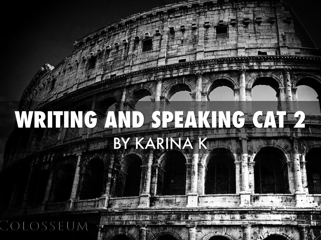 Writing And Speaking CAT 2