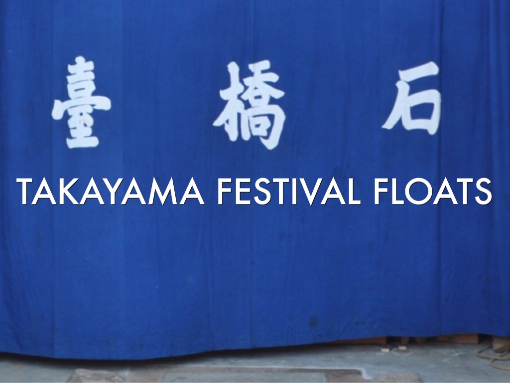 Takayama Festival Floats