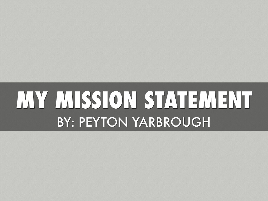 my mission statement
