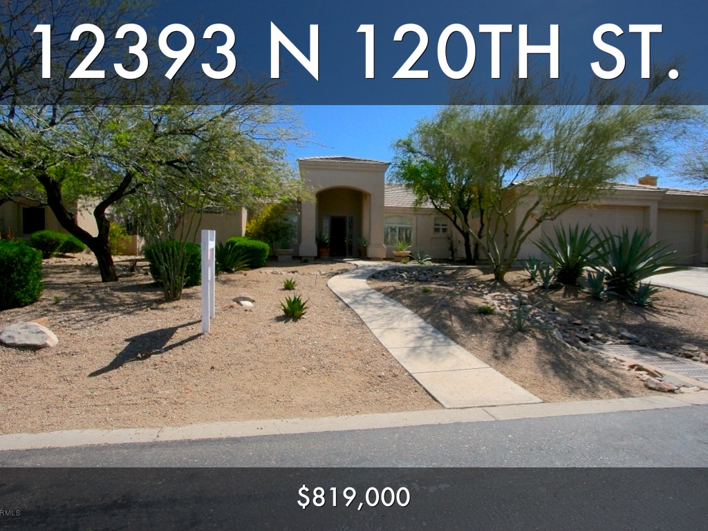 Ancala 12393 N. 120th St  $819,900