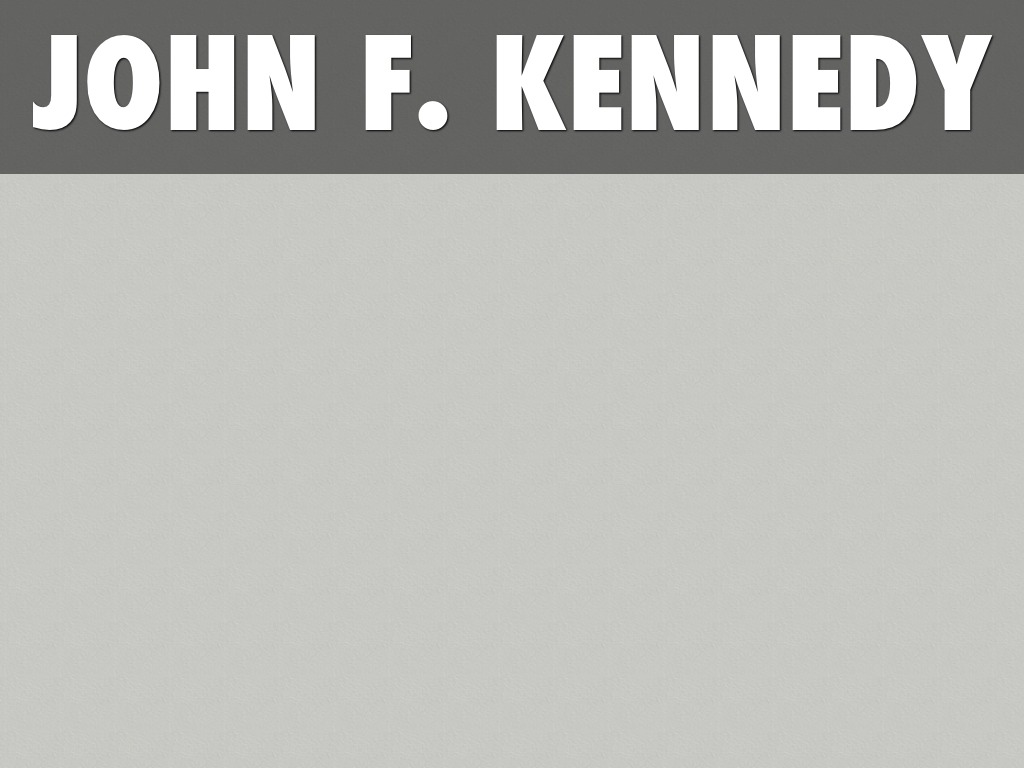 John F. Kennedy