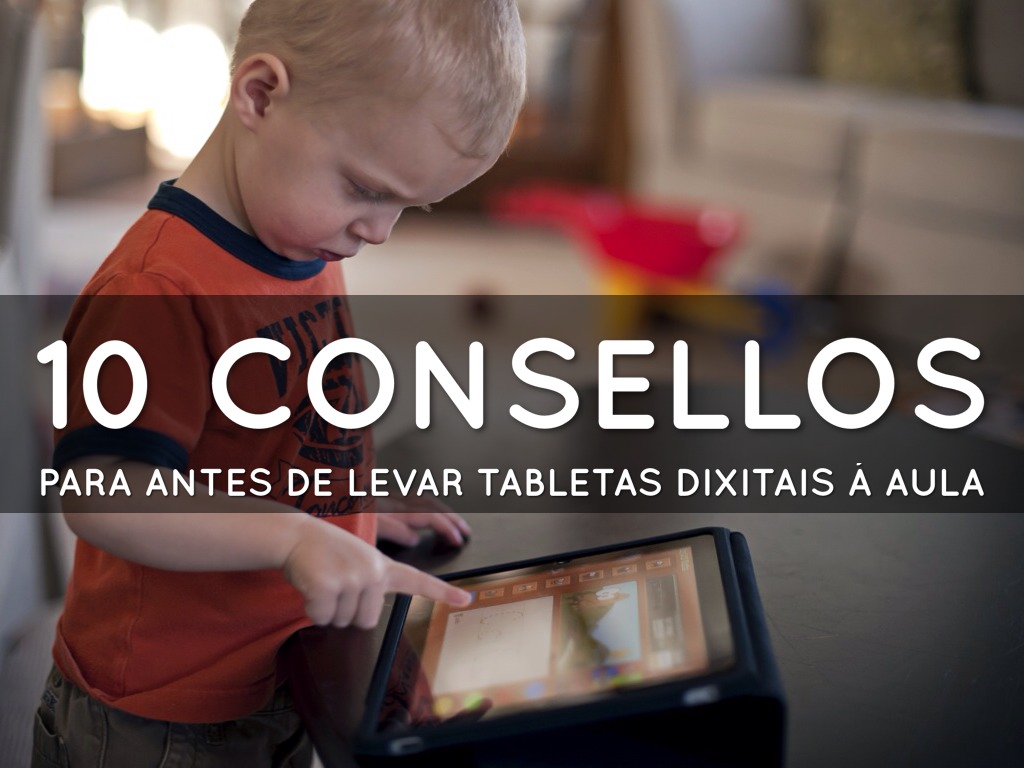10 Consellos Antes De Levar Tabletas Á Aula