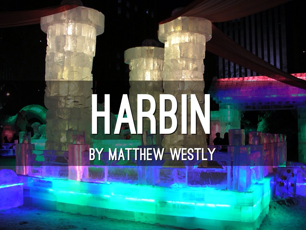 Harbin Project