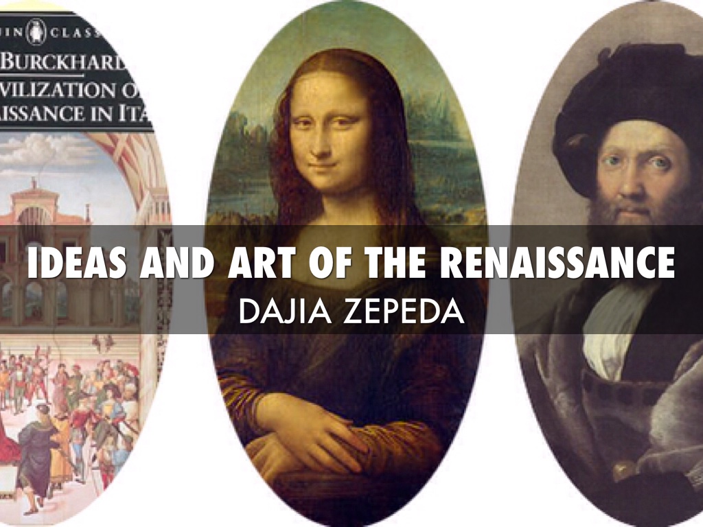 Ideas & Art Of The Renaissance 