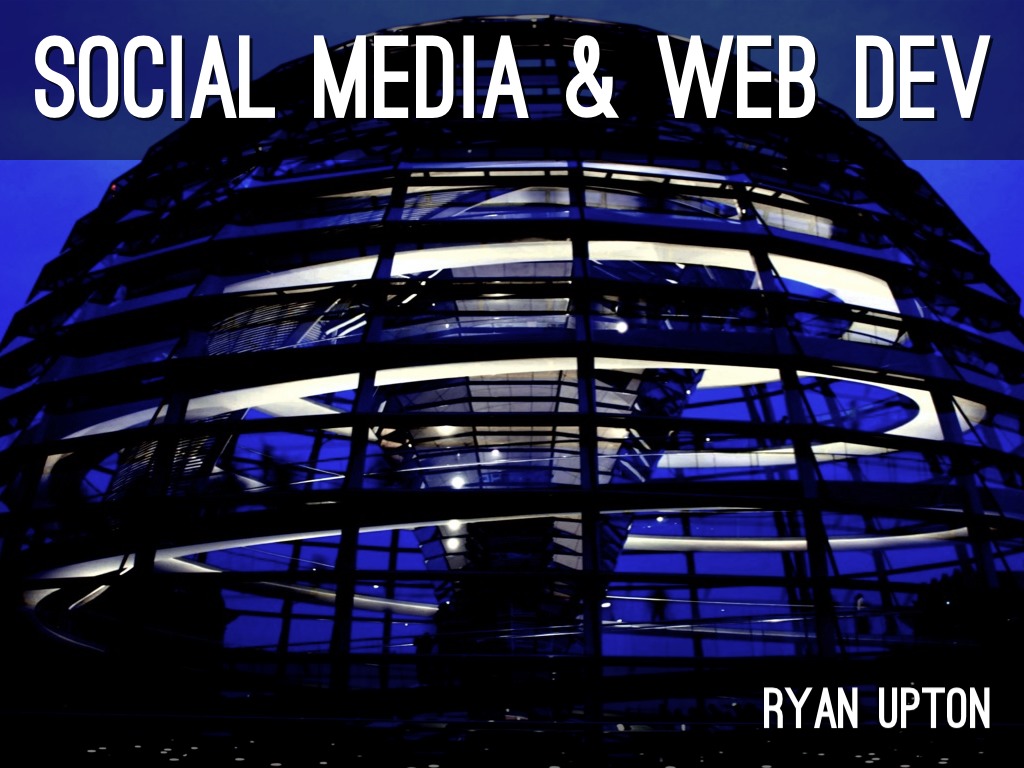 Social Media & Web Dev