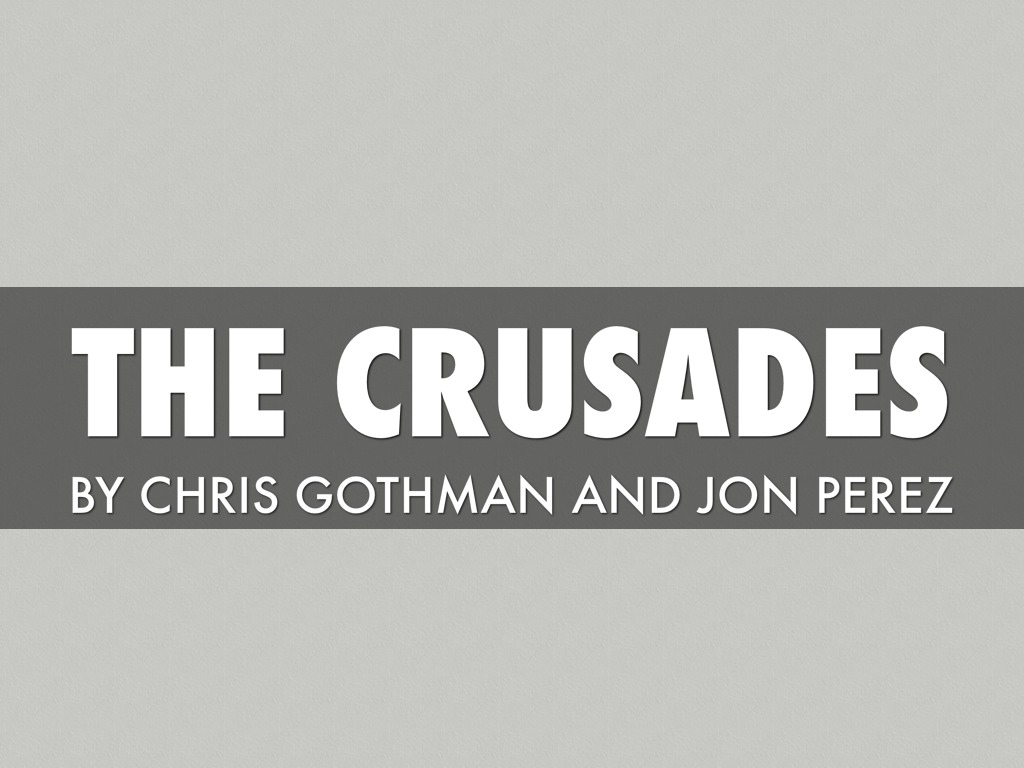 Crusades