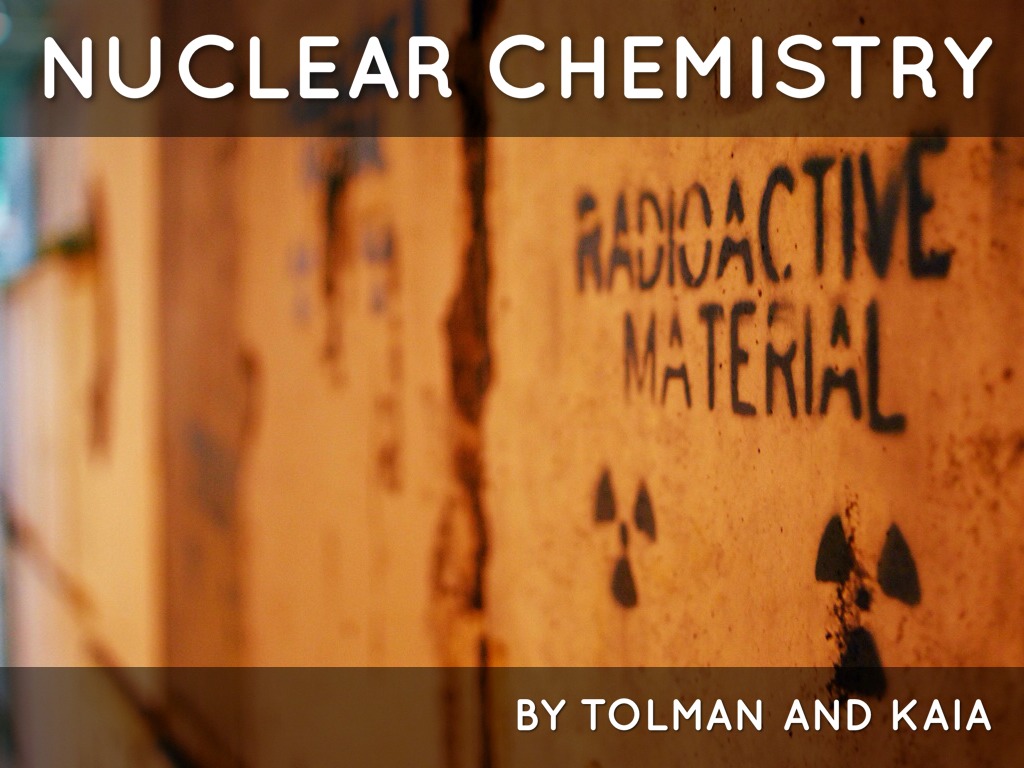 Nuclear chemistry