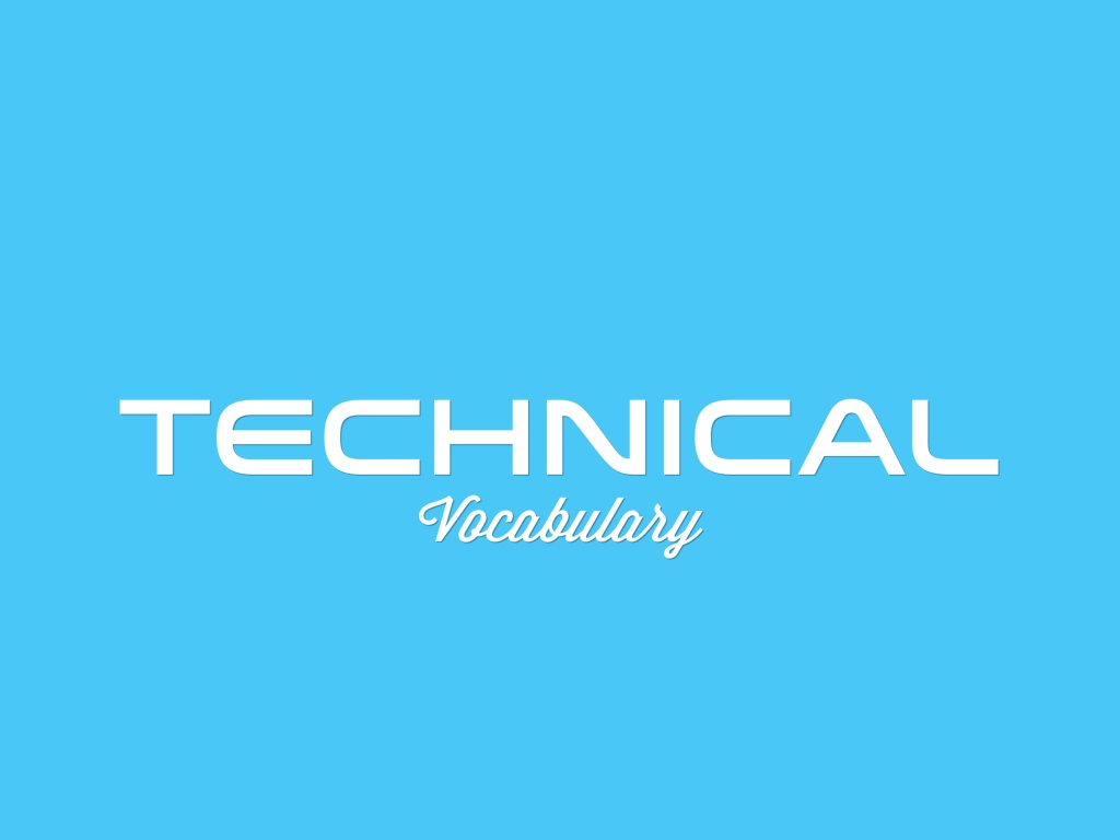 Technical Vocab