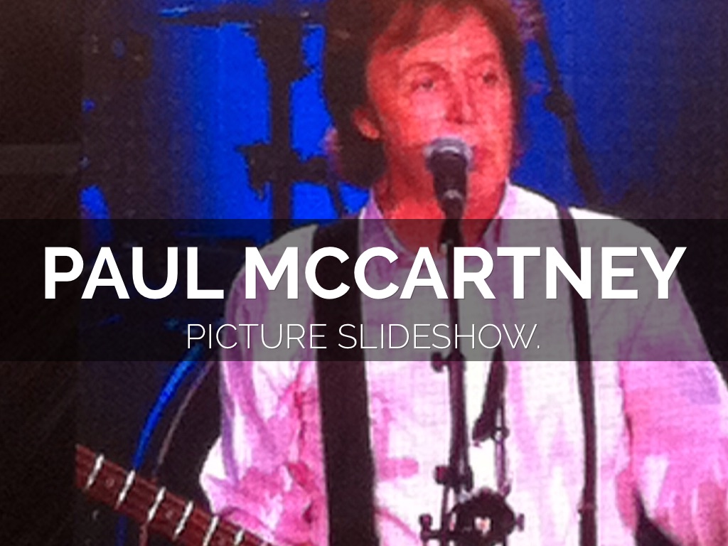 Picture Slideshow Of Paul McCartney