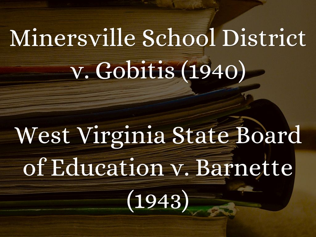 minersville school district v gobitis 1940