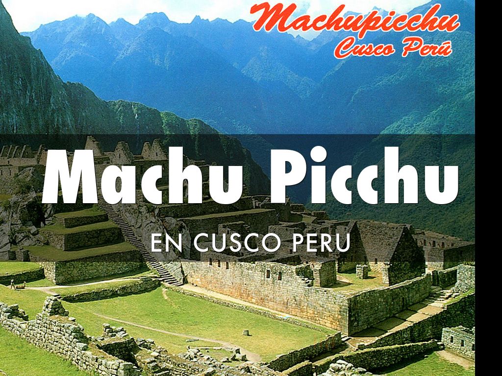 Machu Pichu