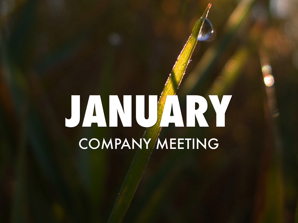 January Company Meeting