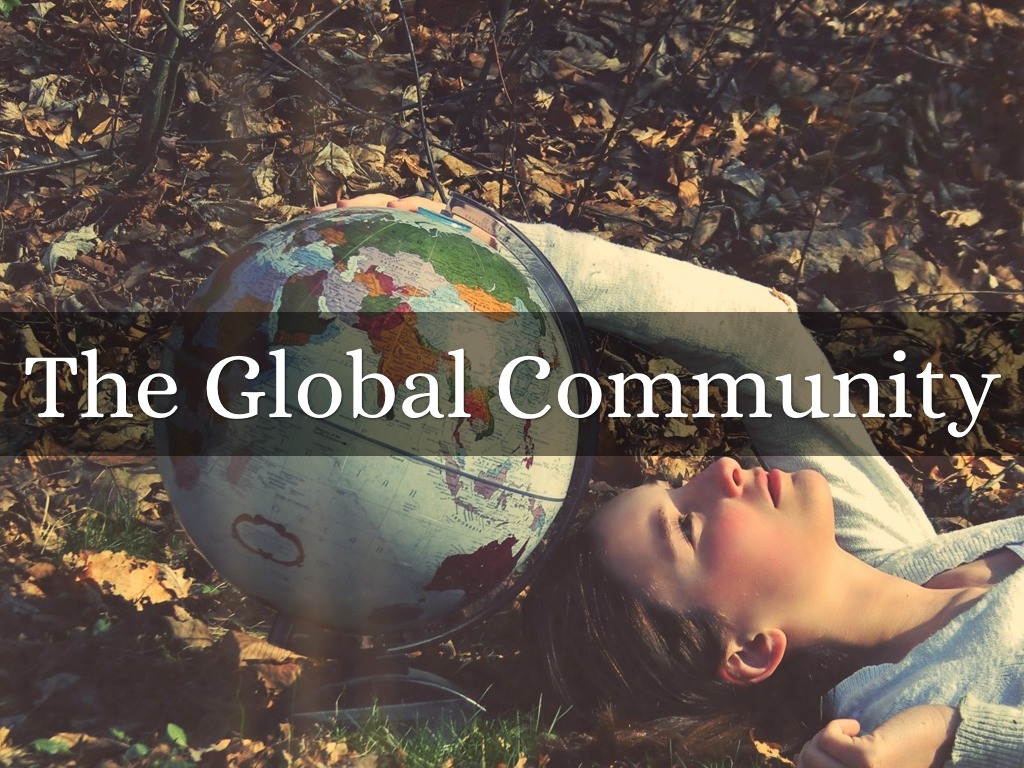 The Global Community