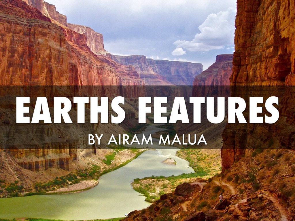 Earth's Features 