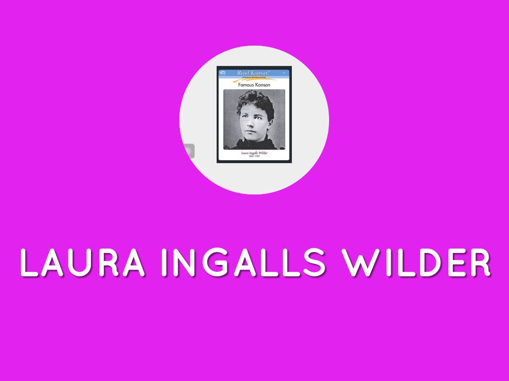 Laura Ingalls Wilder 