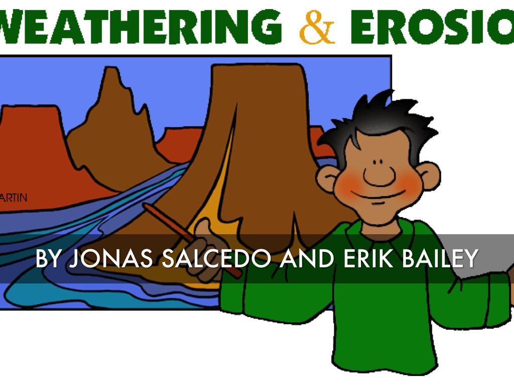 Weathering And Erosion