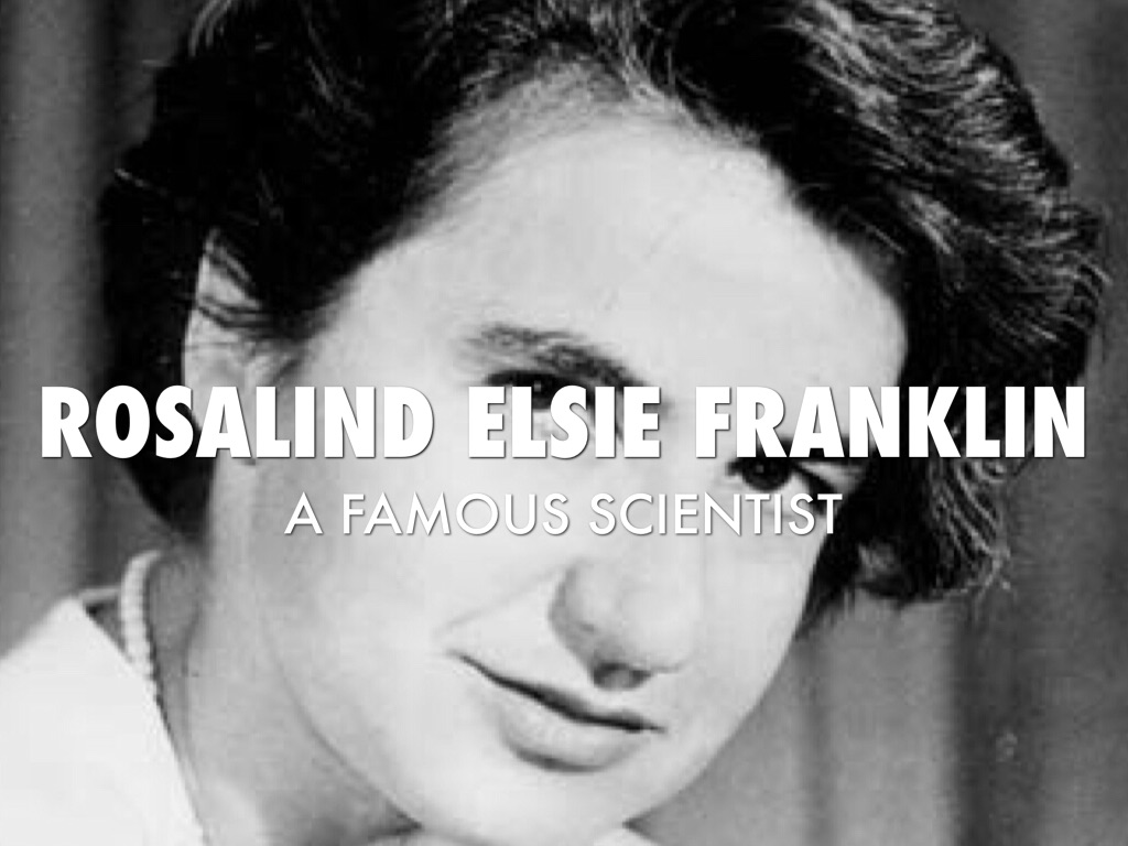 Rosalind Franklin