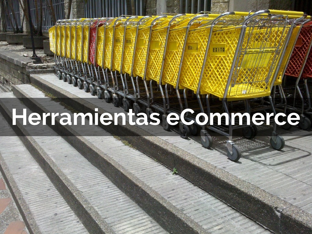 Herramientas Ecommerce