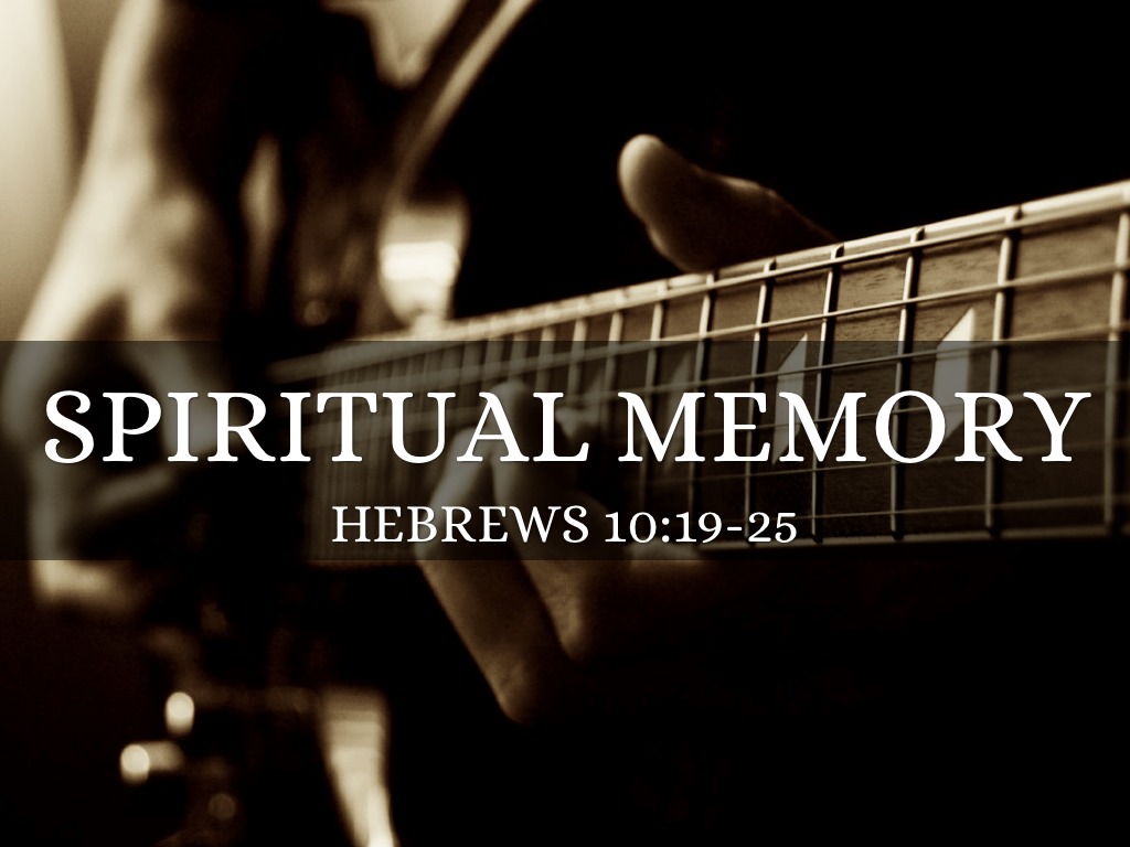 Spiritual Memory