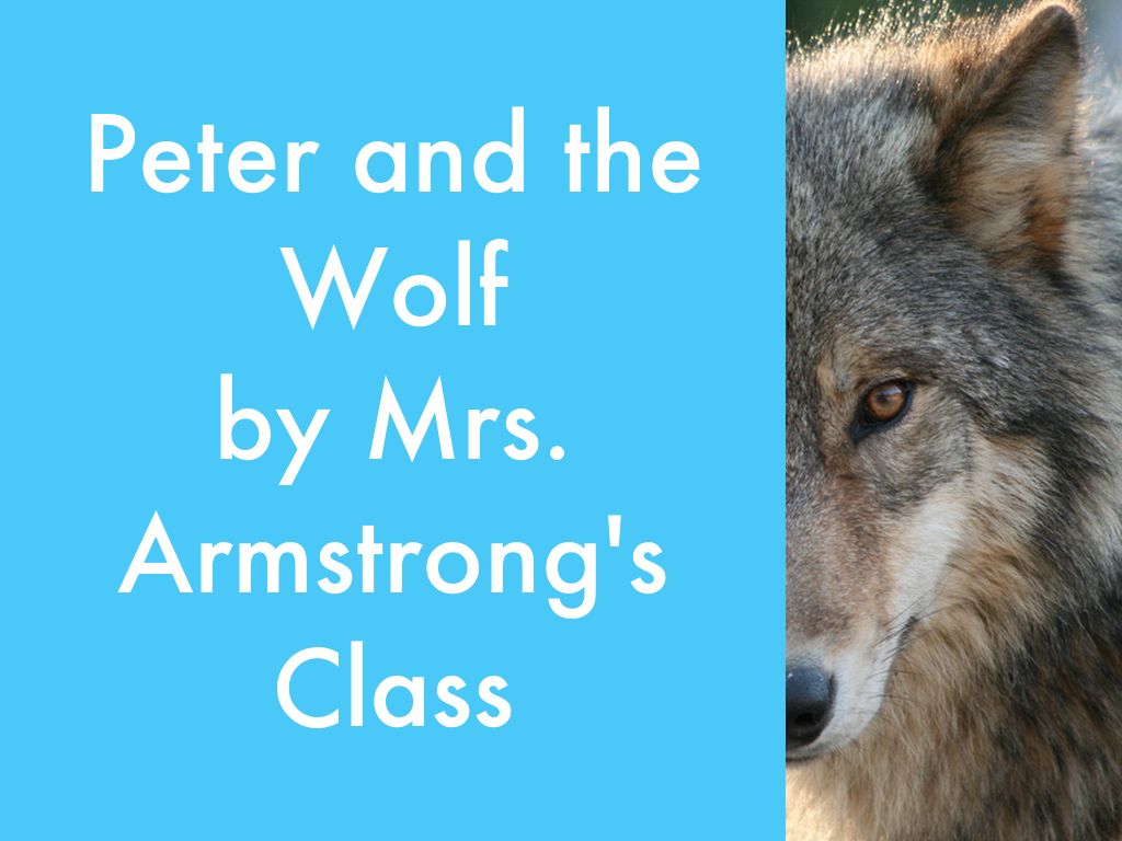 Peter and the Wolf - Armstrong