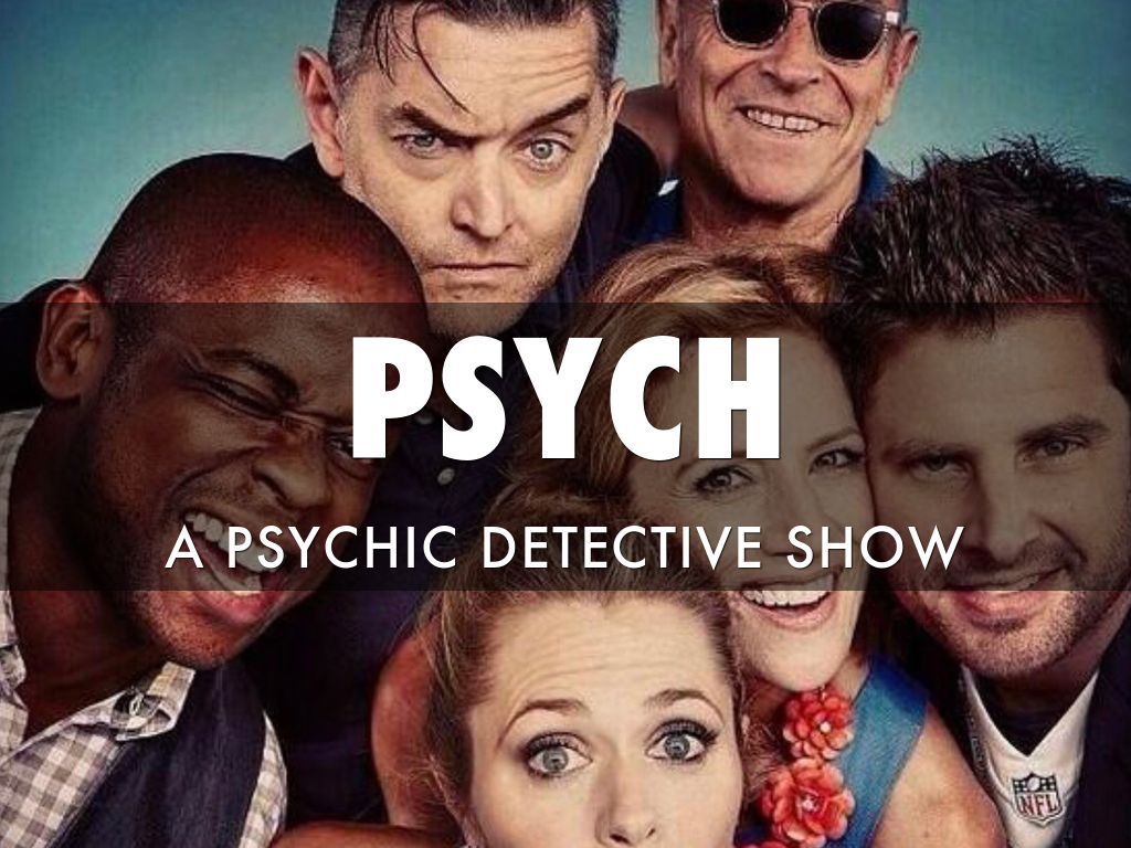 Psych