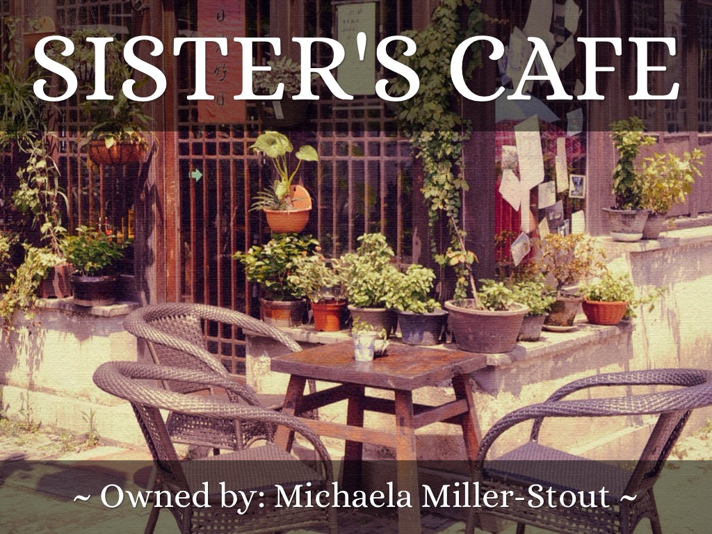 Sister's Cafe
