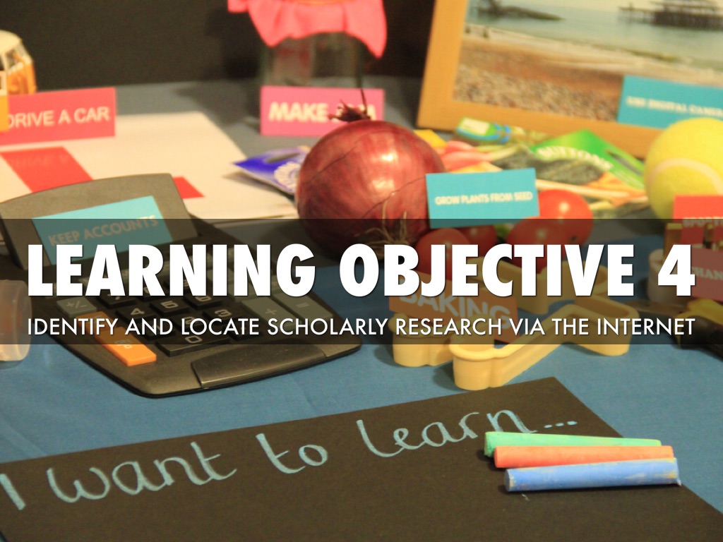Learning objective 4: Identify and locate scholarly