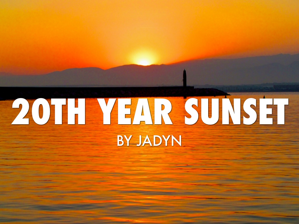 20th Year Sunset