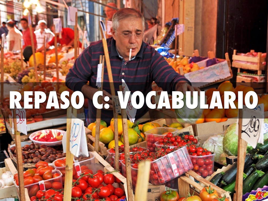 Repaso C: vocabulario