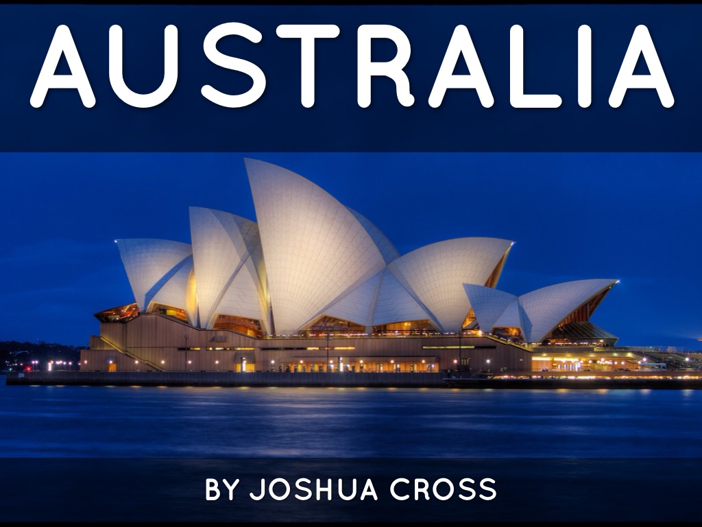 Australia By Joshua Cross
