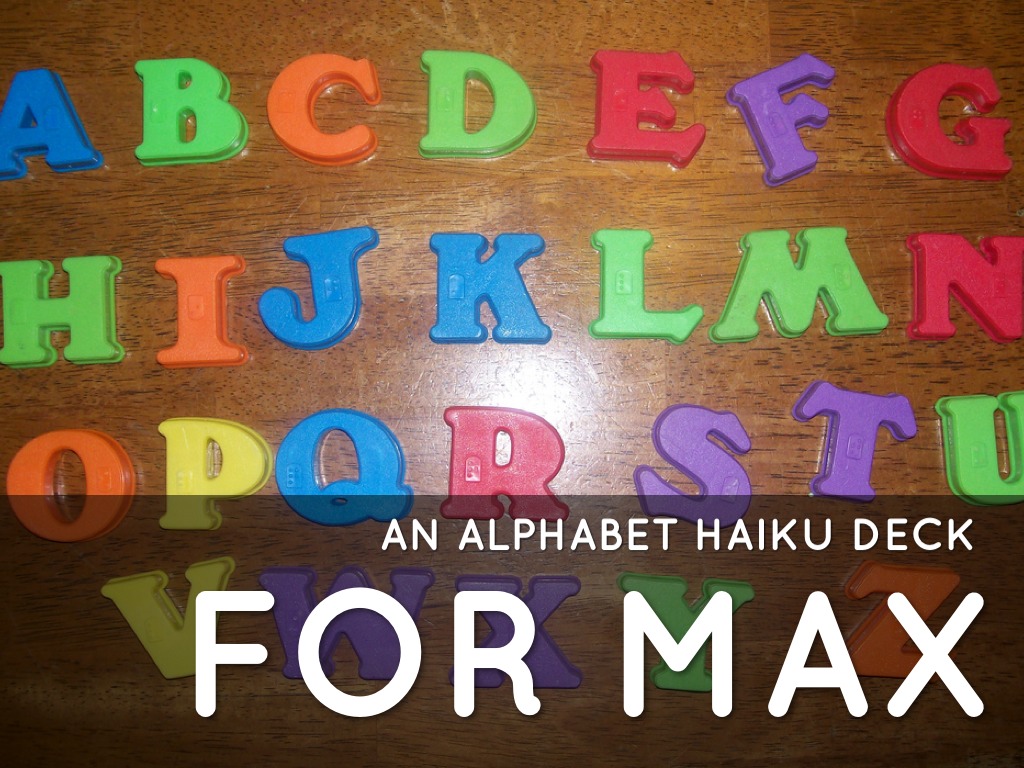 An Alphabet Haiku
