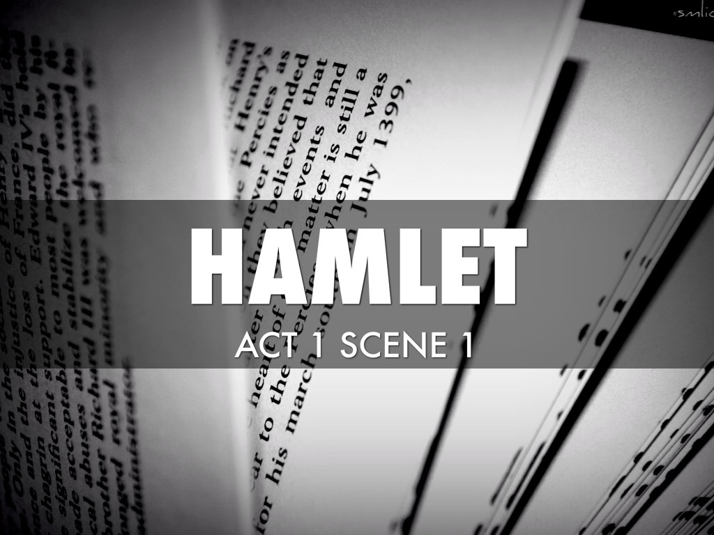 Hamlet Act 1 Scene 1