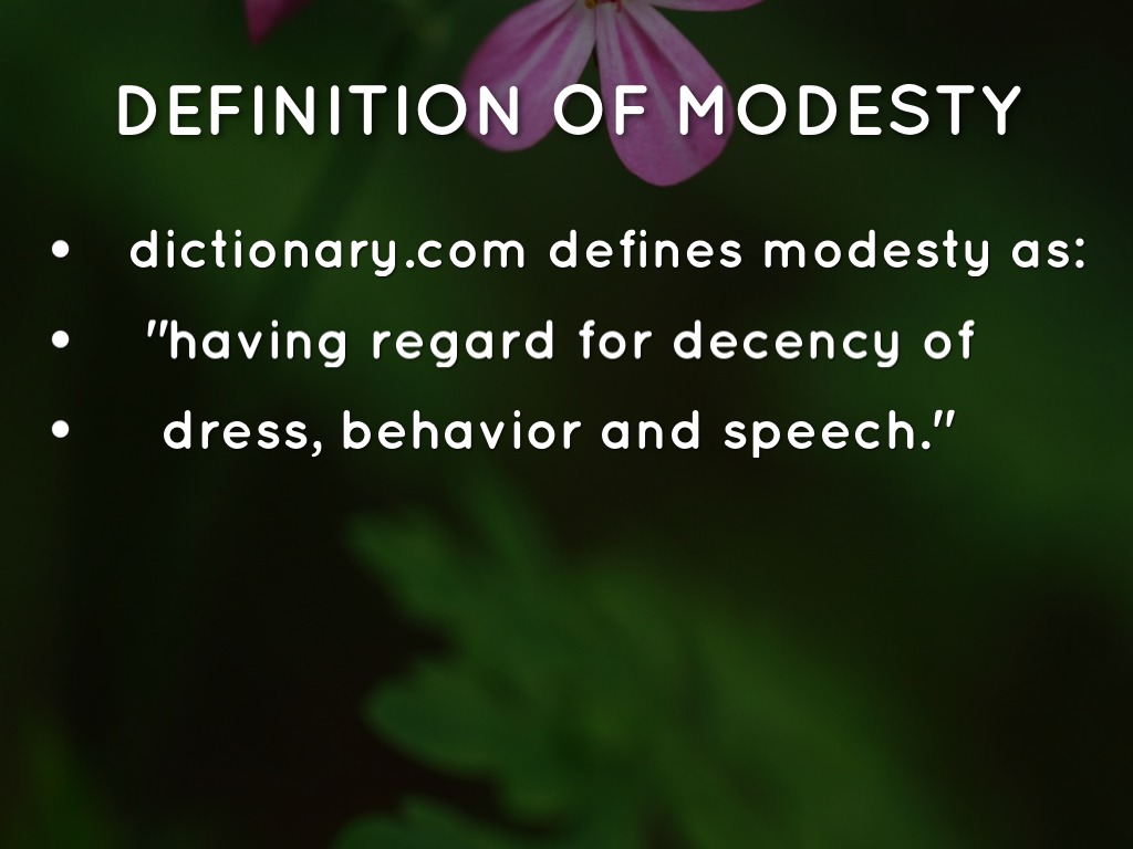 What Is The Definition Of Modesty