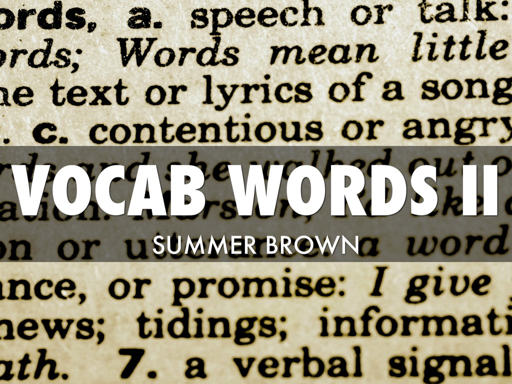 Vocab Words II