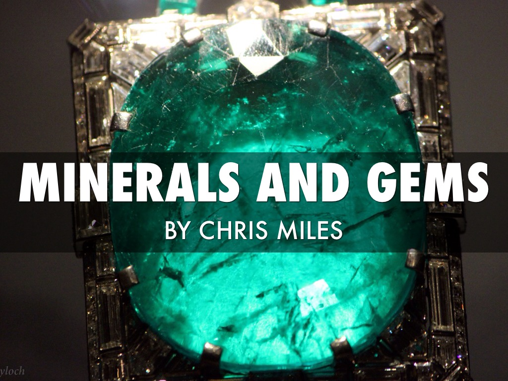 Minerals and Gems