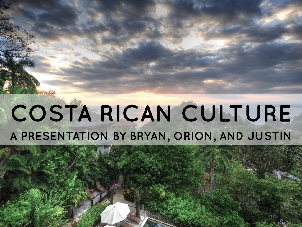 Costa Rican Culture