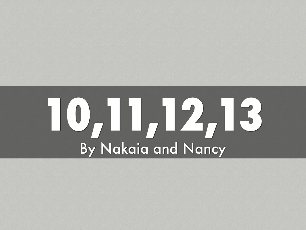 10,11,12,13 - Nakaia and Nancy