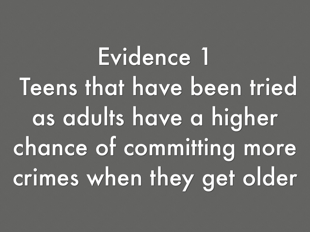 should teenagers be tried as adultjuveniles Juveniles should deffinatley be tried as adults because, its not like they dont know what they are doing now a days people are smarter than you think, with the increase in technology, you cant take anyone for granite. should teenagers be tried as adultjuveniles Juveniles should deffinatley be tried as adults because, its not like they dont know what they are doing now a days people are smarter than you think, with the increase in technology, you cant take anyone for granite.